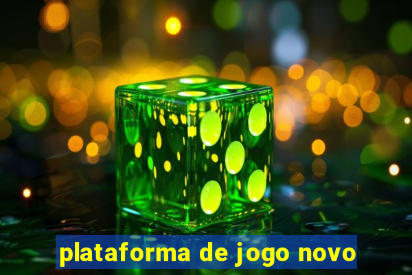 plataforma de jogo novo